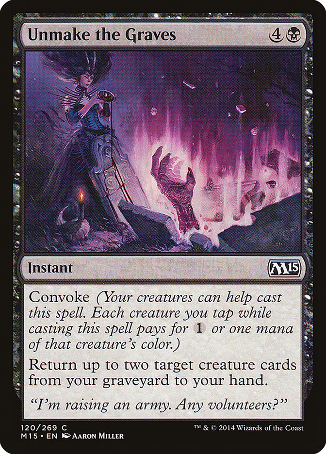 Unmake the Graves | 2015 Core Set | Modern | Card Kingdom