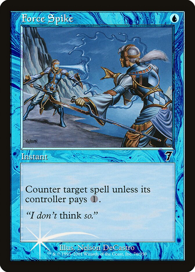 Force Spike | 7th Edition Foil | Card Kingdom
