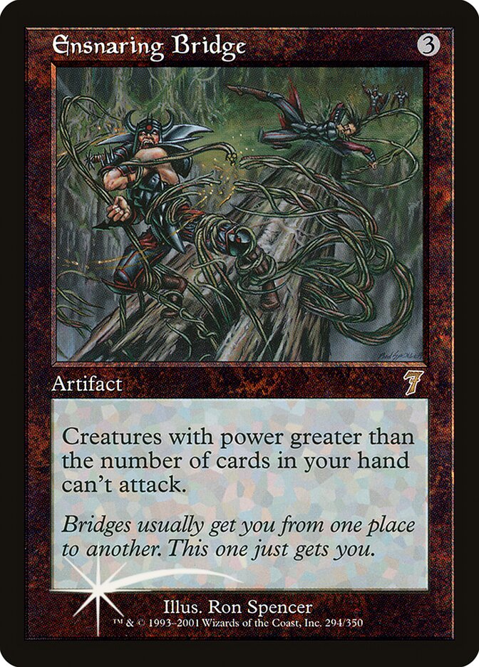 Magic the Gathering 7th Edition Rare Ensnaring Bridge #294