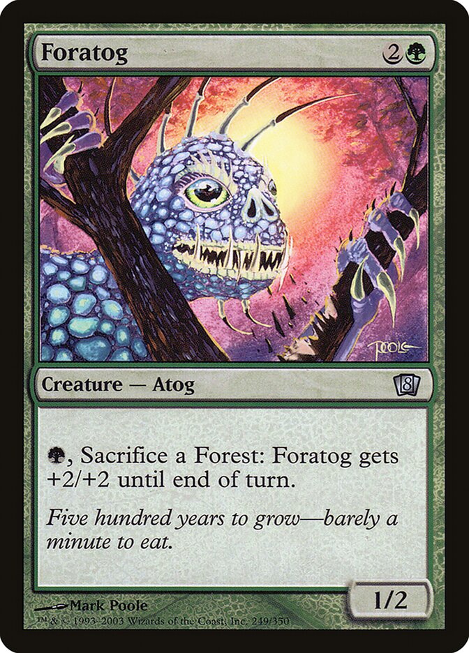 Foratog | 8th Edition Foil | Modern | Card Kingdom