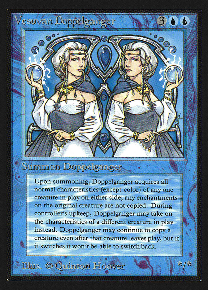 are collectors edition mtg cards legal Vesuvan Doppelganger | Collectors Ed Intl