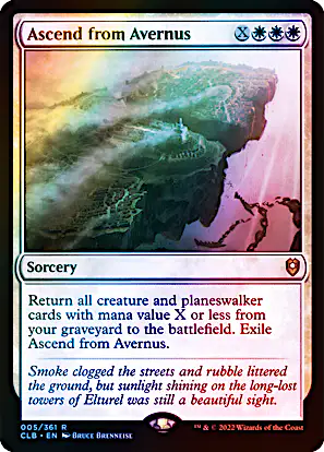 mtg ascend cards Ascendant, 23 Return all creature and planeswalker cards with mana value X or less from your graveyard to the battlefield Top 10 Ascend Cards in