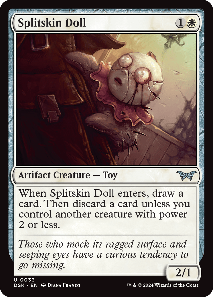 doll cards mtg Magic: The Gathering - Stuffy it deals that much damage to the chosen player. Splitskin Doll | Duskmourn: House