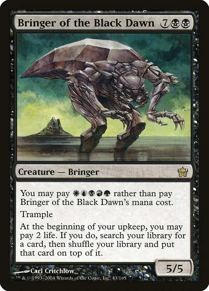 fifth dawn mtg card list Magic: the Gathering - Door to Nothingness You draw two cards and you lose 2 life. Bringer of the Black Dawn