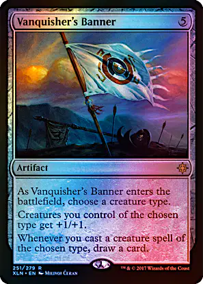 mtg cards like vanquisher's banner Most Valuable Reprints In Commander Masters' Sliver Swarm Creatures you control of the chosen type get +1/+1 Chronicle of Victory Hi everyone!