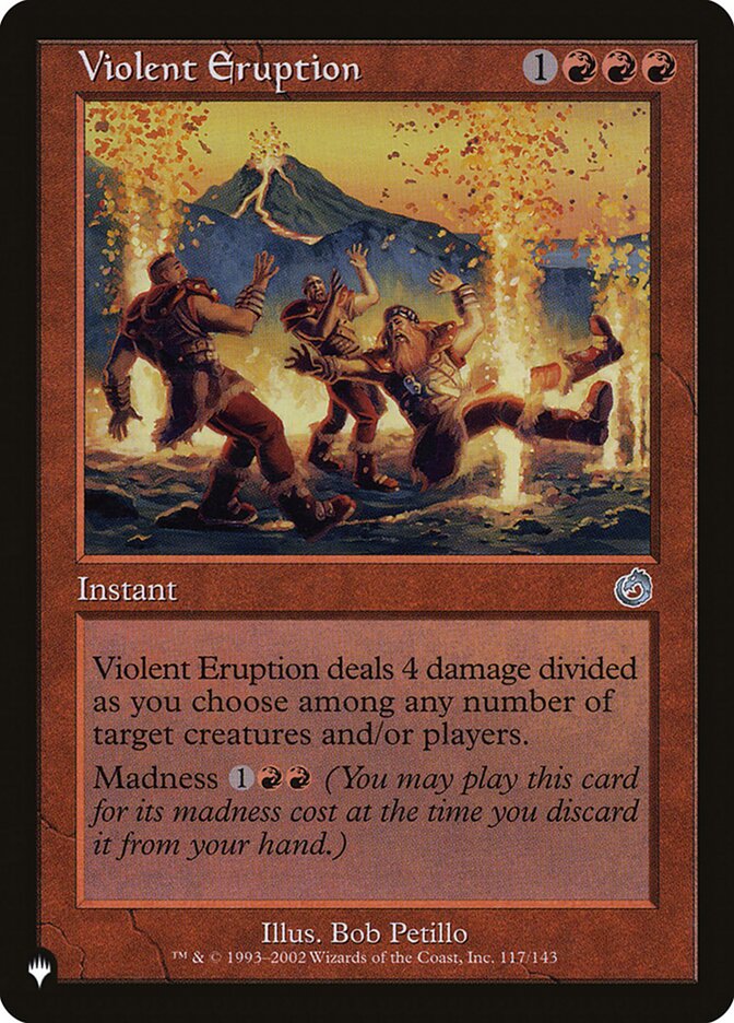 mtg all madness cards Tier 1 Rakdos Pauper Deck - Red Black - Very Powerful - 60 Card MTG!!! Target creature deals damage to itself equal to its power. Violent Eruption | Mystery Booster/The