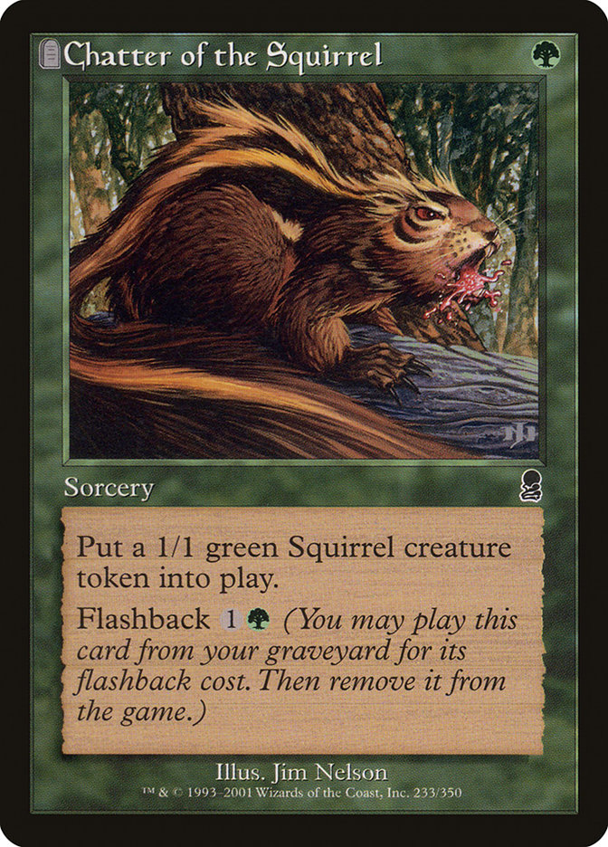 Chatter of the Squirrel | Odyssey | Card Kingdom