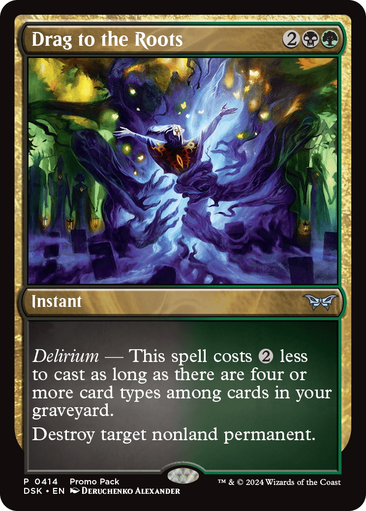 Drag to the Roots | Duskmourn: House of Horror Foil | Standard