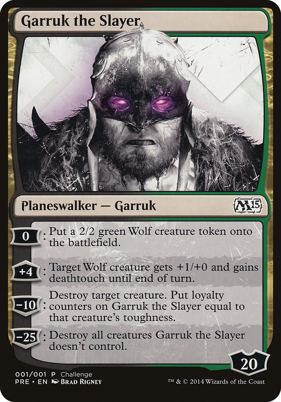 Garruk the Slayer | Promotional | Card Kingdom