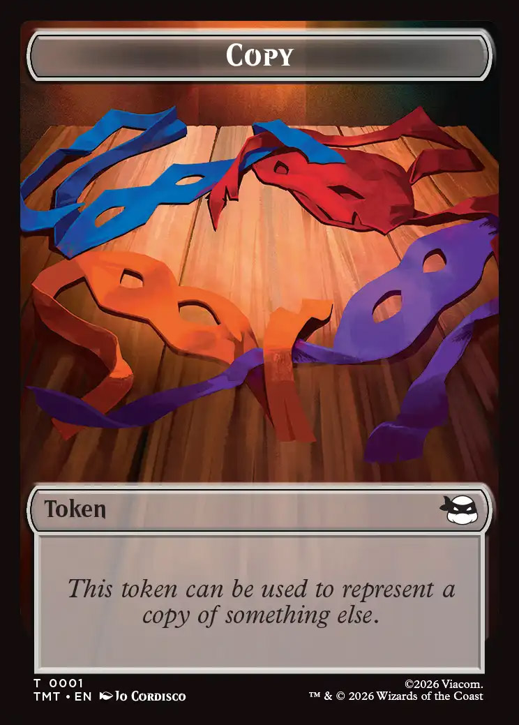 Teenage Mutant Ninja Turtles Foil: Copy Token (0001)