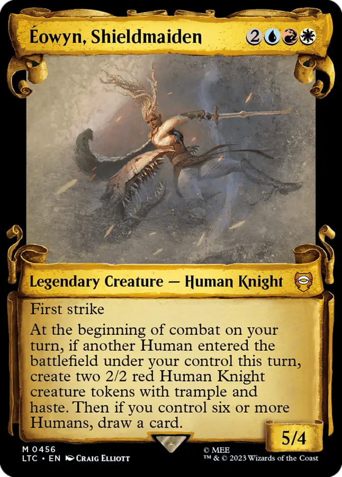 eowyn mtg commander deck Eowyn, the Shieldmaiden LotR HUMAN TRIBAL Magic Custom D  CommanderComplete Then if you control six or more Humans owyn, Shieldmaiden [1] [The Lord