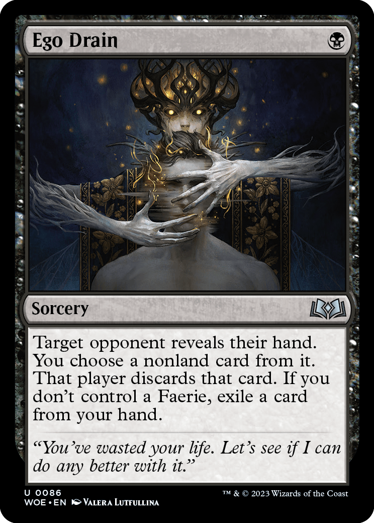 WOE: Ego Drain