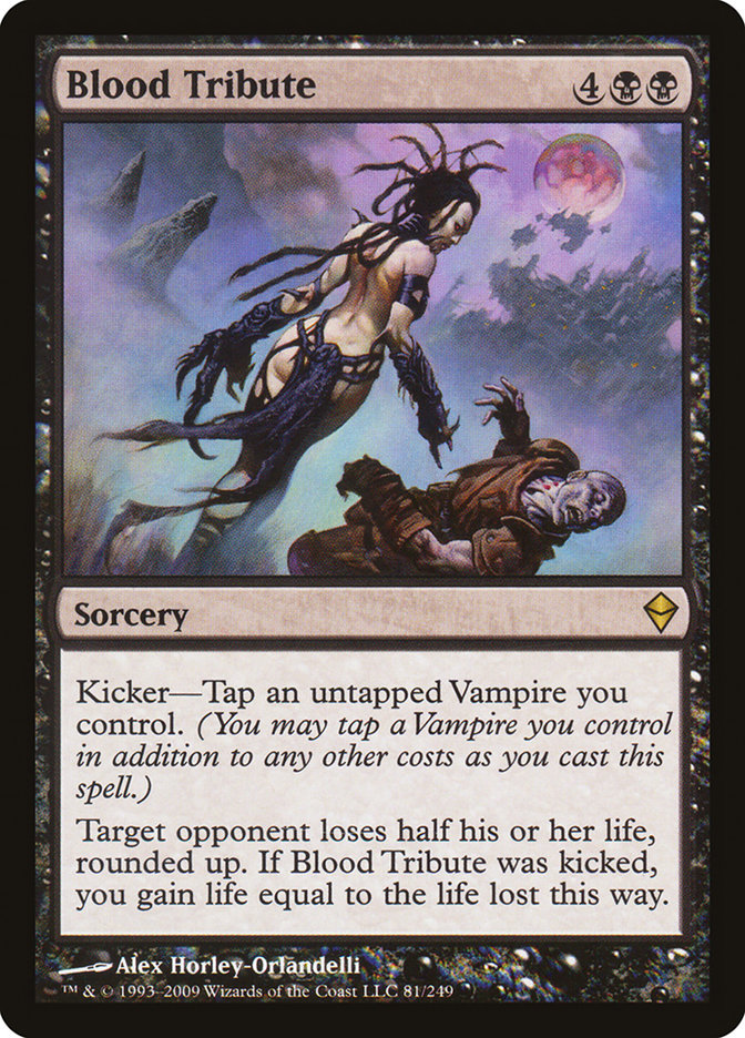 Blood Tribute | Zendikar | Modern | Card Kingdom